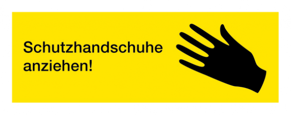 Aufkleber "Schutzhandschuhe anziehen"